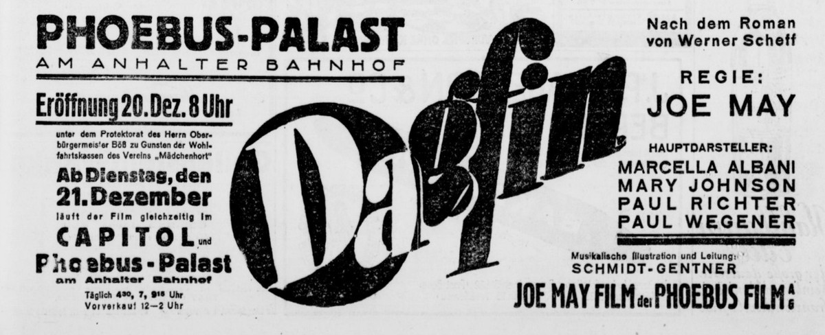Wide newspaper advert for the Phoebus-Palast am Anhalter Bahnhof opening 20 December with Dagfin, directed by Joe May and starring Marcella Albani, Mary Johnson, Paul Richter and Paul Wegener; the credits end "Musikalische Illustration und Leitung: Schmidt-Gentner"
