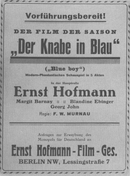 Trade advertisement headed “Vorführungsbereit!” for “Der Knabe in Blau,” billing Ernst Hofmann in the lead role and F. W. Murnau as director, issued by Ernst Hofmann-Film-Ges., Berlin