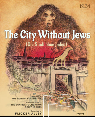 Flicker Alley Blu-ray cover for The City Without Jews: illustrated art of a monstrous cloud-face looming over a walled city gate, with a golden goat figure and a crowd of people below, dated 1924.